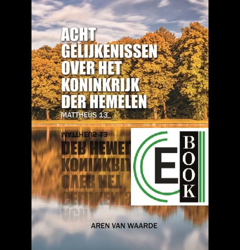 Acht gelijkenissen over het koninkrijk der hemelen (e-book)