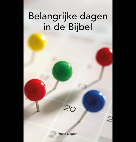 Belangrijke dagen in de Bijbel