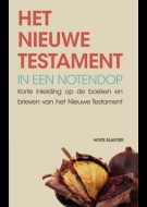 Het Nieuwe Testament in een notendop