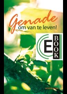 Genade om van te leven (e-book)