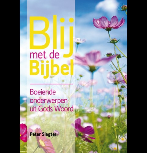 Blij met de Bijbel