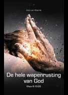 De hele wapenrusting van God
