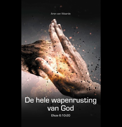 De hele wapenrusting van God
