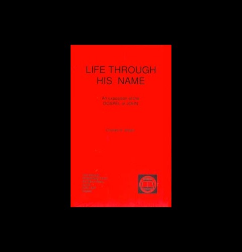 Life through His Name