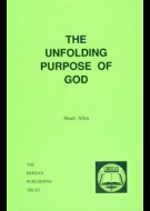 The Unfolding Purpose of God