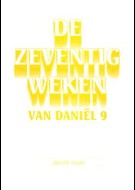 De zeventig weken van Daniël 9
