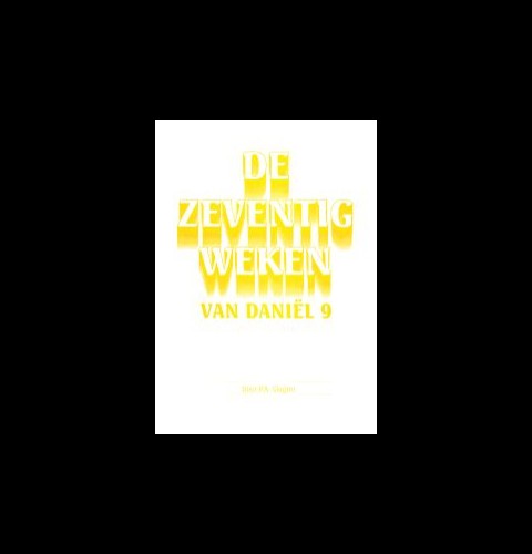 De zeventig weken van Daniël 9