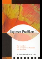 Papieren Predikers I