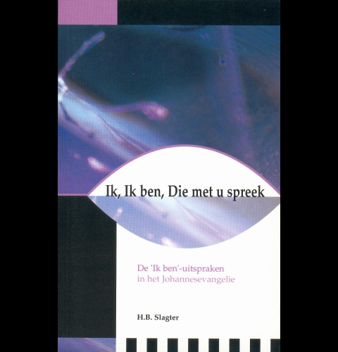Ik, Ik ben, Die met u spreek
